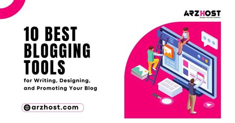 Best Blogging Tools For Grow Your Blog In