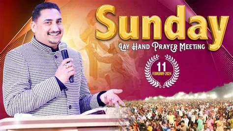 SPECIAL LAY HAND SUNDAY PRAYER MEETING 11 2 2024 WITH MAN OF GOD PASTOR