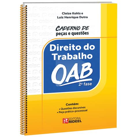 Caderno De Pe As E Quest Es Direito Do Trabalho Oab Fase Submarino