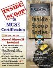 InsideScoop To MCP MCSE Certification Installing Configuring And