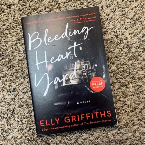 Barnes And Noble Other 5 Bleeding Heart Yard By Elly Griffiths Arc