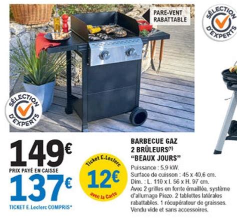 Promo Barbecue Gaz Br Leurs Chez E Leclerc Brico