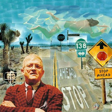 David Hockney was one of the earliest influences I had in the art world. Back then the idea of ...