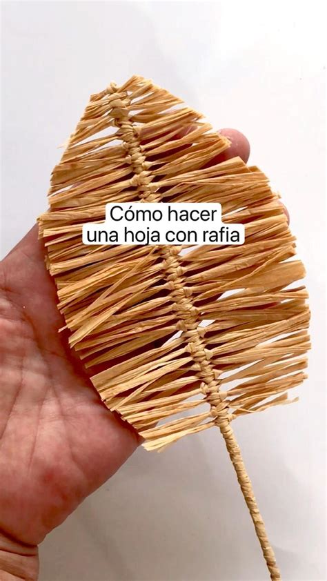 C Mo Hacer Una Hoja Con Rafia Manualidades Creativas Manualidades