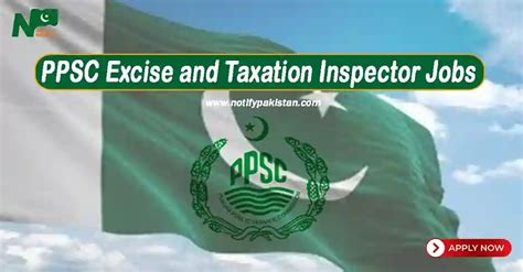 PPSC Excise And Taxation Inspector Jobs 2024 Notify Pakistan