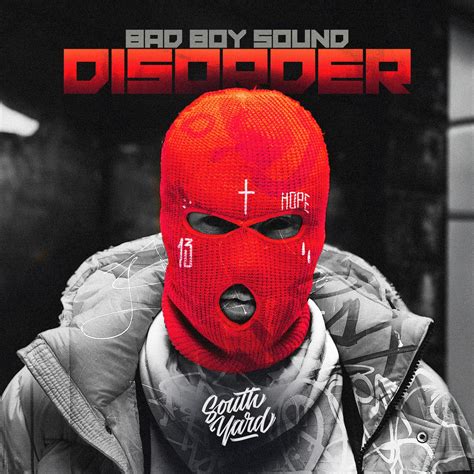 Disorder_AT - Bad Boy Sound [South Yard] | Music & Downloads on Beatport