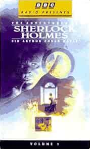 The Adventures of Sherlock Holmes, Volume 3 (Bbc Radio Presents): Clive ...