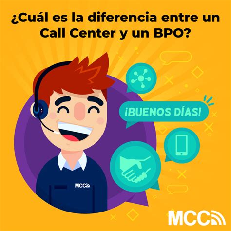 Diferencias Entre BPO Y Call Center MCC BPO SAS