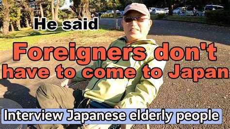 What Do Japanese Elderly Think About Foreigners Coming To Japan Japan