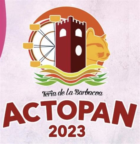 Feria De La Barbacoa Actopan 2023 Dónde Hay Feria