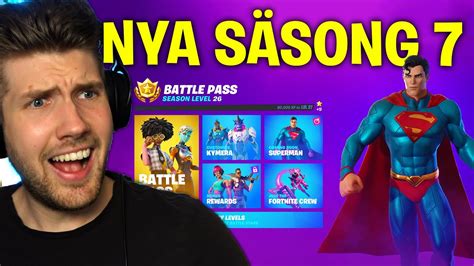 Fortnite SÄsong 7 Är HÄr Superman Finns I Fortnite KÖper Battle Pass