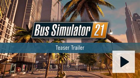 Bus Simulator 21 Next Stop Dein Bus Deine Route Dein Fahrplan