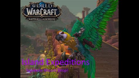 World Of Warcraft Battle For Azeroth Island Expedition Squawks Mount