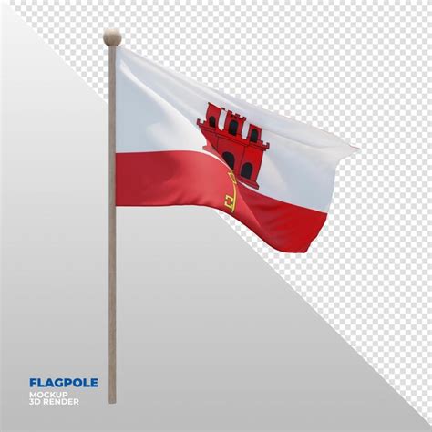 Premium Psd Realistic D Textured Flagpole Flag Of Gibraltar