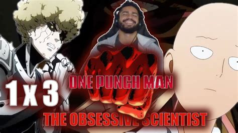 One Punch Man 1x3 The Obsessive Scientist Reaction YouTube