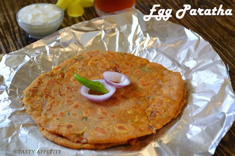 Egg Paratha Spicy Anda Paratha Tasty Appetite