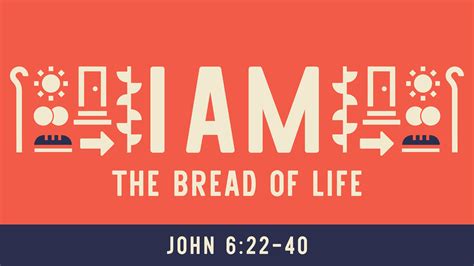 The Bread of Life | Woodside Baptist Church