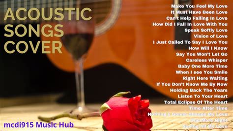 Best Acoustic Love Songs Cover Mcdi915 Music Hub Greatest Romantic