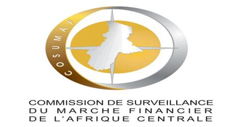 Cemac La Cosumaf D Voile Son Plan Strat Gique Pouvoirs D