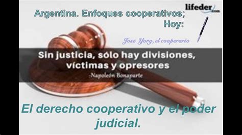 Enfoques Cooperativos Hoy El Derecho Cooperativo Y El Poder Judicial