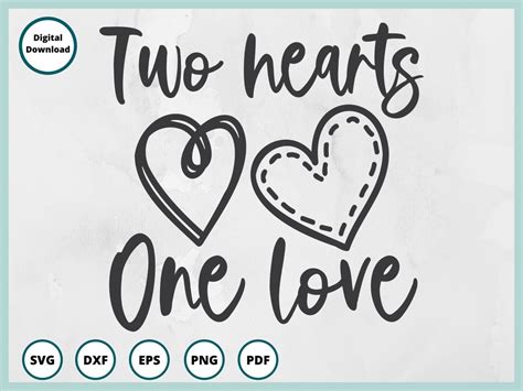 Valentine Svg Two Hearts One Love Svg Hearts Svg Love Svg Wedding Svg Couple Svg Bride Svg