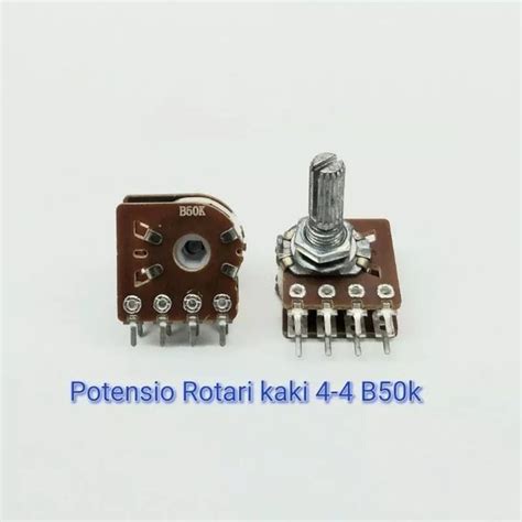 Jual Potensio Rotari Kaki 4 4 B50K Di Lapak BERKAH ELEKTRONIK Bukalapak