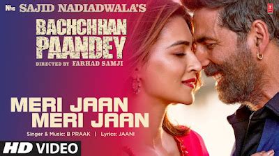 Meri Jaan Lyrics Translation Bachhan Pande | B Praak | Punjbai To English - Lyrical-World