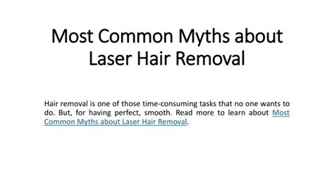 Ppt Most Common Myths About Laser Hair Removal Powerpoint