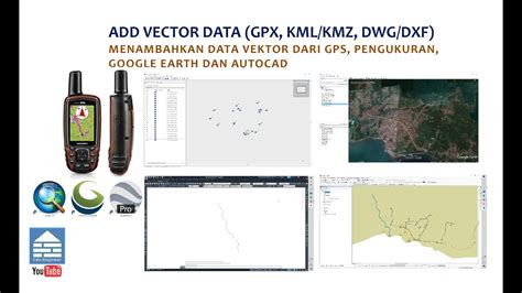 Sig Menambahkan Data Vektor Dari Gps Google Earth Dan Autocad