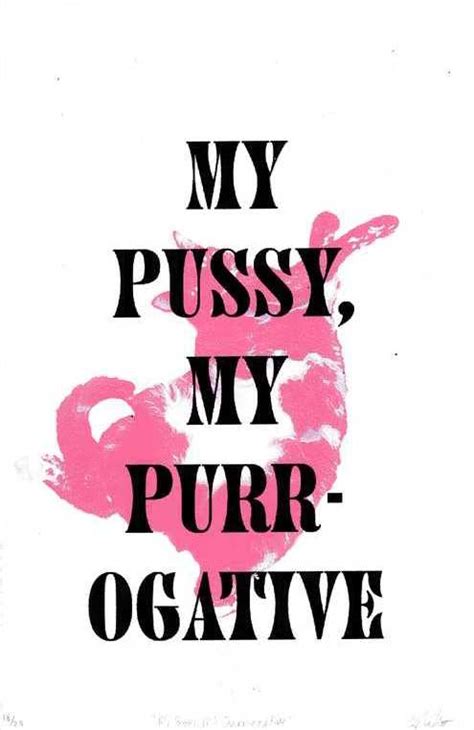 My Pussy My Purr Ogative Della Nuno Art