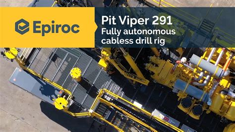 Pit Viper 291 Fully Autonomous Cabless Drill Rig YouTube