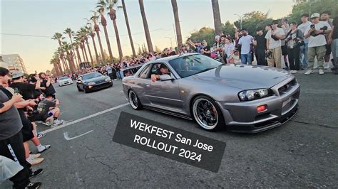 WEKFEST SAN JOSE ROLL OUT 2024 YouTube