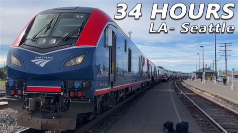 Amtrak Coast Starlight 34 HOURS Up The West Coast YouTube