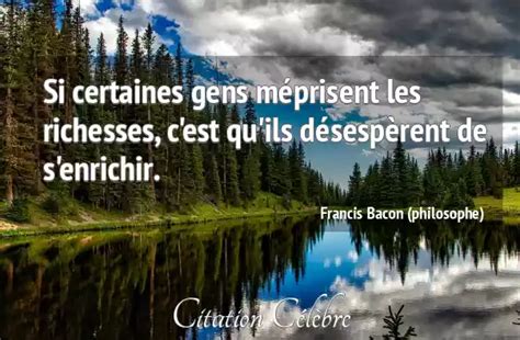 Citation Francis Bacon Philosophe Gens Si Certaines Gens M Prisent