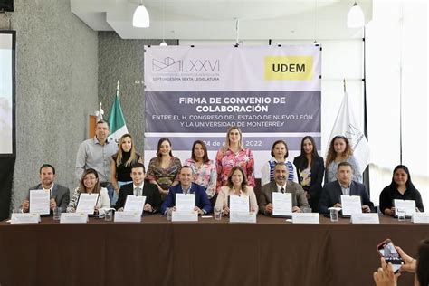 H Congreso De Nuevo Le N Firman Convenio Congreso Del Estado Y La Udem