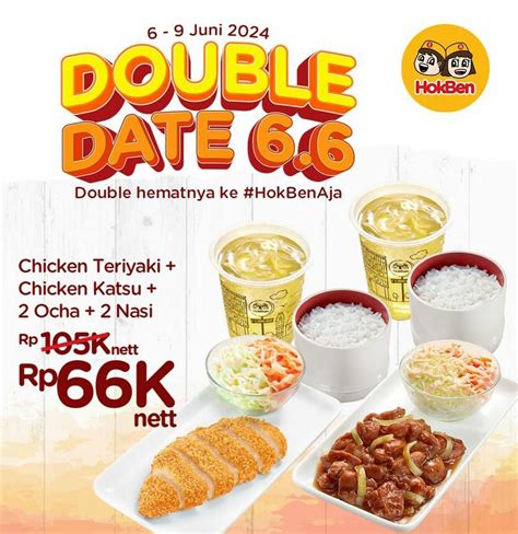 3 Promo Hokben Edisi Juni 2024 Pesan 2 Paket Makanan Minuman Rp 66 000