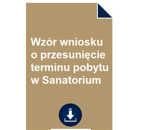 Wz R Wniosku O Przesuni Cie Terminu Pobytu W Sanatorium Pobierz