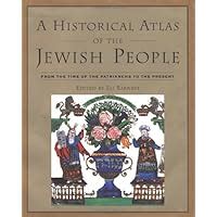 A Historical Atlas Of The Jewish People From The Time Of The