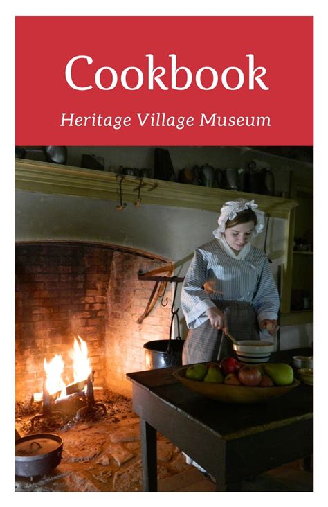 Cookbook Heritage Village Museum