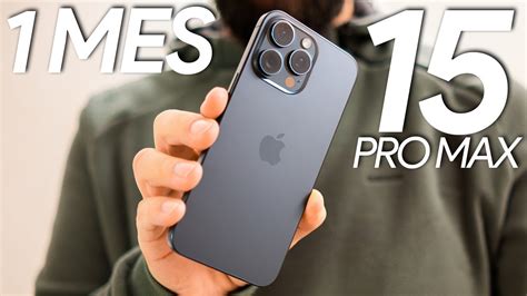 IPhone 15 Pro MAX 1 MES De USO Review Y EXPERIENCIA PROS Y CONTRAS