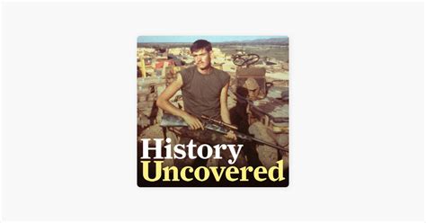 ‎History Uncovered: Chuck Mawhinney , The Marine Corps' Deadliest Sniper on Apple Podcasts