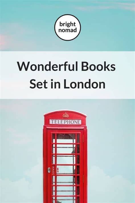 Wonderful books set in London - The Best London Novels