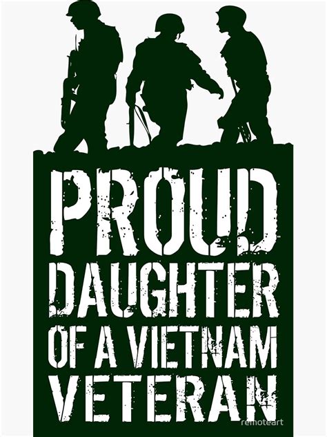 Proud Daughter Of Vietnam Veteran Sticker For Sale By Remoteart