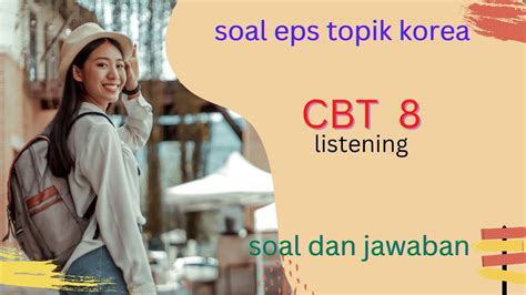 Latihan Soal Eps Topik Korea Cbt Listening Sonsaengnim Youtube