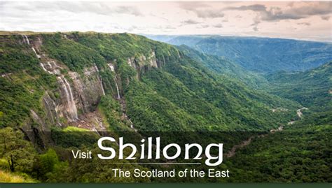 Visit Shillong: The Scotland of the East