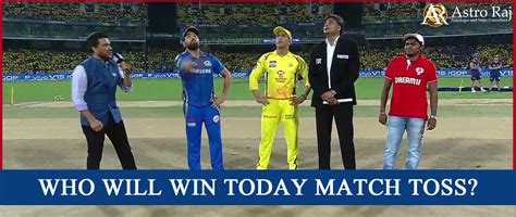 Ipl Toss Prediction Astrology Ipl Match Toss Winner Prediction