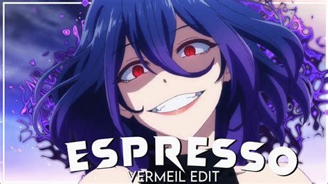 Espresso Vermeil Edit Amv Edit YouTube