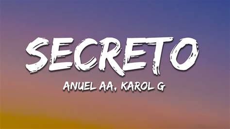 Anuel AA Karol G Secreto Letra Lyrics YouTube