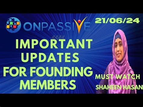 Onpassive Important Updates For Founding Members Shaheenhasan