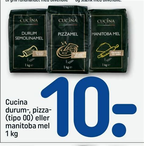 Cucina Durum Pizza Tipo Eller Manitoba Mel Tilbud Hos Rema